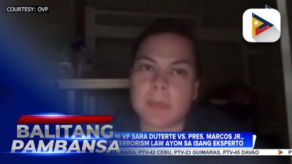 Mga pahayag ni VP Sara Duterte vs. PBBM, pasok sa anti-terrorism law ayon sa isang eksperto