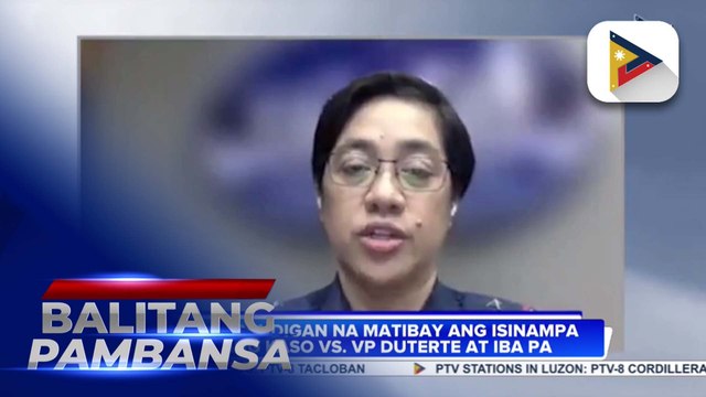 PNP, nanindigan na matibay ang isinampa nilang kaso vs. VP Sara Duterte at iba pa