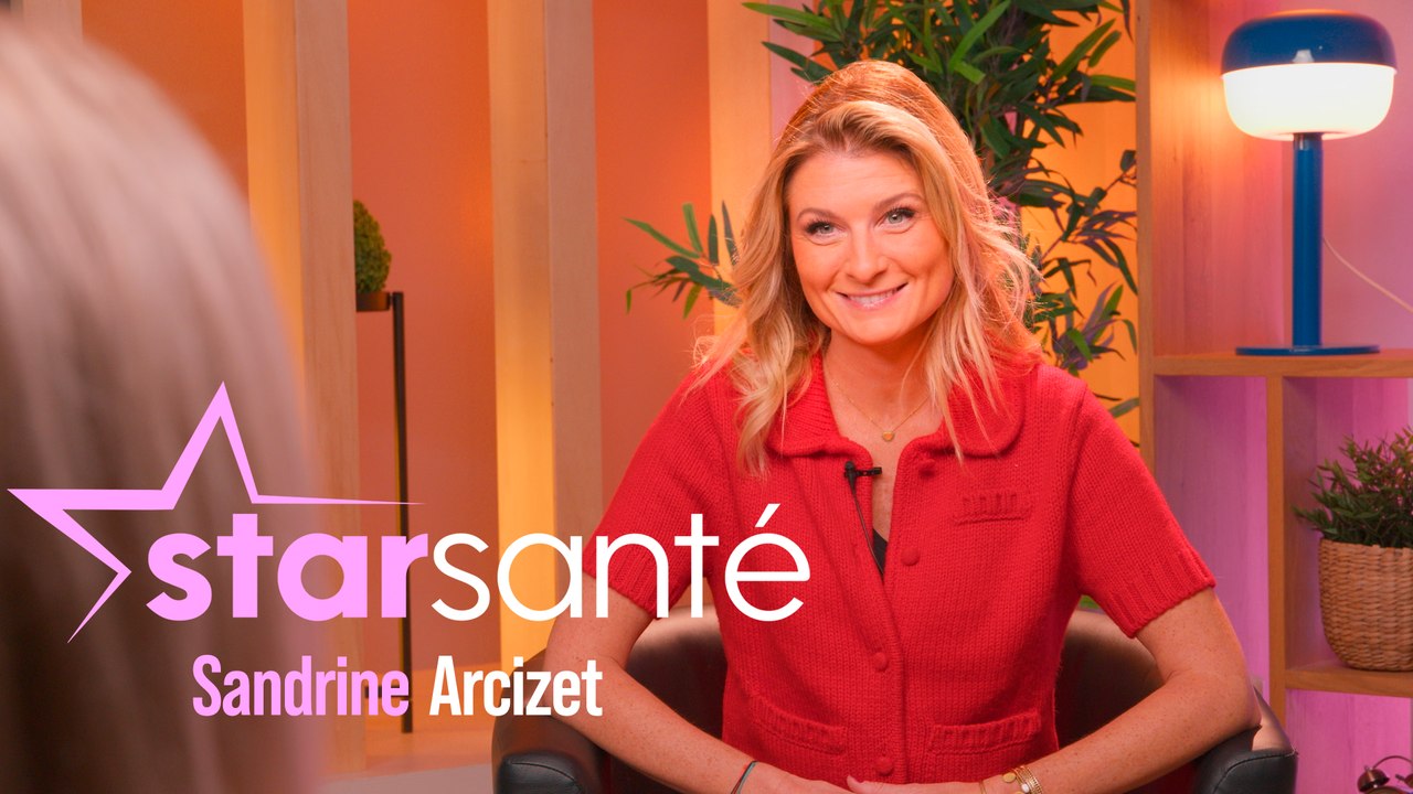 Star Santé : Sandrine Arcizet