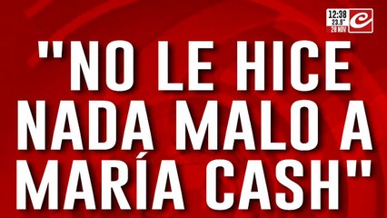 Habló el camionero detenido por la desaparición de María Cash: "No le hice nada malo"