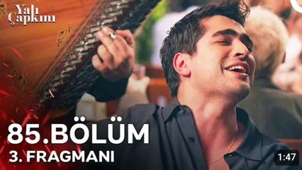 Yali Capkini Episode 85 Trailer 3 With English Subtitles