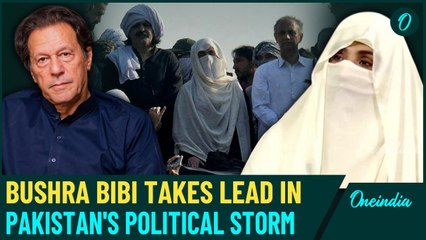 Imran Khan’s Wife Bushra Bibi Takes Center Stage in Pakistan Protests: Dive into Her Political Rise