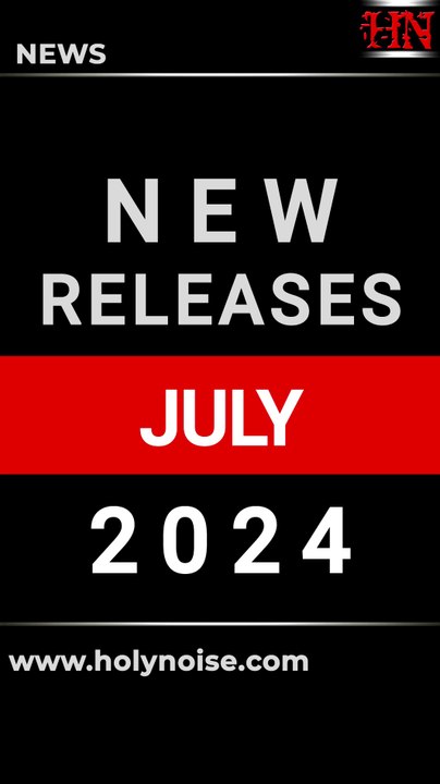 📌 JULY 2024 JULIO #AlbumRelease #July2024 #Julio2024 #NewAlbums #NewReleases #SupportTheUnderground