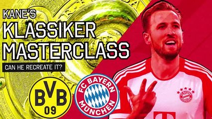 Can Harry Kane recreate his debut Klassiker masterclass?