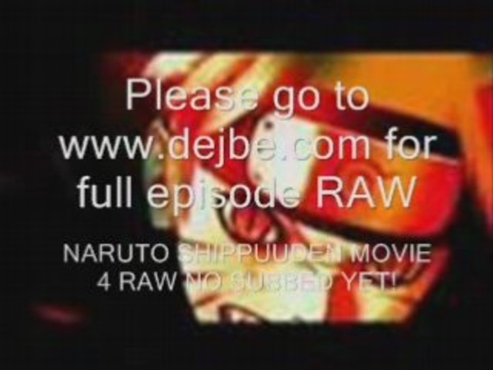 Naruto shippuuden movie 4 raw