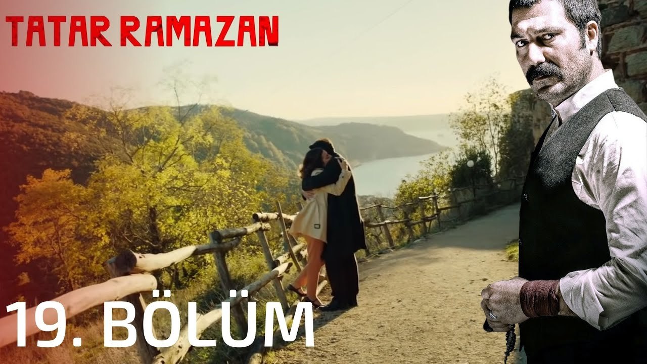 Tatar Ramazan 19. Bölüm
