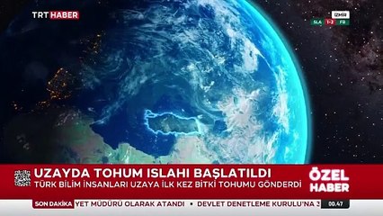 Türkiye uzayda tohum ıslahı başlattı