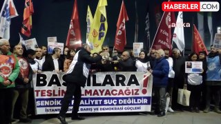 Sendikalara Yönelik Gözaltılara Protesto: 'Hedef Alındık'