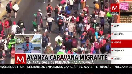 Caravana migrante de más de 2 mil personas sale de Pijijiapan hacia Tonalá, en Chiapas