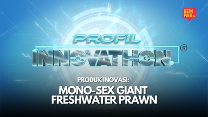 Profil Peserta | Produk MONO-SEX GIANT FRESHWATER PRAWN | Innovathon Musim 2