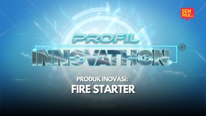 Profil Peserta | Produk FIRESTARTER | Innovathon Musim 2