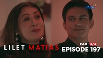 Lilet Matias, Attorney-At-Law: Atty. Renan is drowning in debt! (Full Episode 197 - Part 2/3)