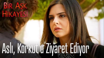 Aslı, Korkut'u ziyaret ediyor - Bir Aşk Hikayesi
