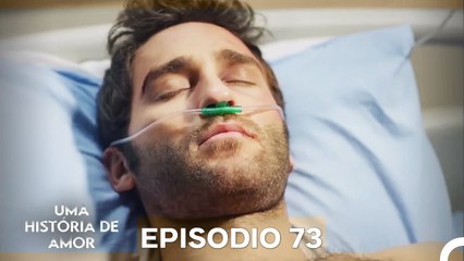 Uma História De Amor Episódio 73 (Dublagem em Português)