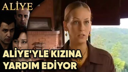 Meriç, Aliye'yle Kızına Yardım Ediyor - Aliye 3. Bölüm