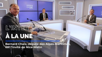 Bernard Chaix, député des Alpes-Maritimes, est l'invité de L'Interview à la une