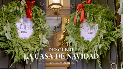 Descubre La Casa de Navidad de El Mueble