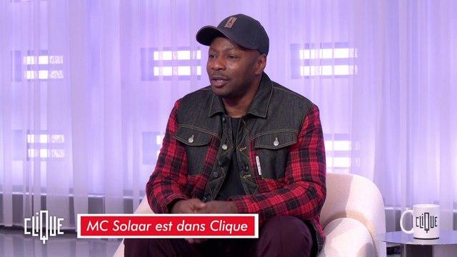 MC Solaar : Quand j'écris un texte, j'essaye de faire passer un message. - Clique - CANAL+