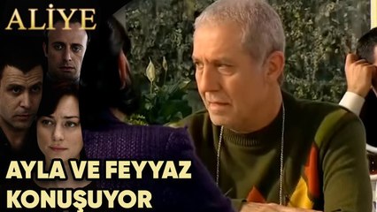 Ayla ve Feyyaz Konuşuyor - Aliye 18.Bölüm