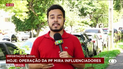 Operação da PF mira influenciadores que ensinam importação ilegal