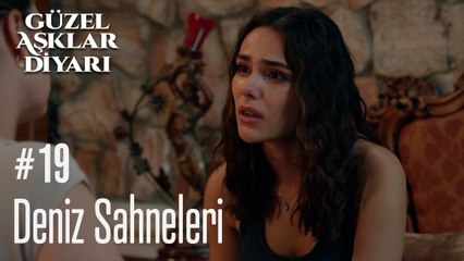 Deniz Sahneleri - Güzel Aşklar Diyarı