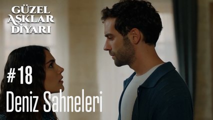 Deniz Sahneleri - Güzel Aşklar Diyarı