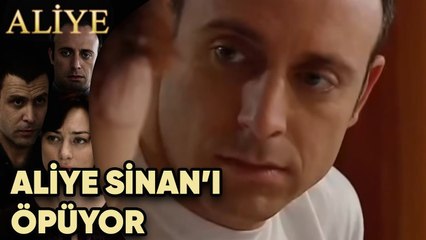 Aliye Sinan'ı Öpüyor! - Aliye 31.Bölüm