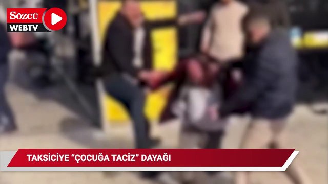 Kız çocuğunu taciz ettiği iddia edilen taksiciyi dövdüler