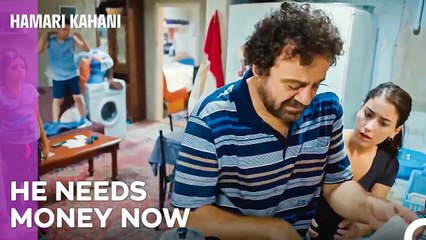 A Father Robbing His Own House - Hamari Kahani