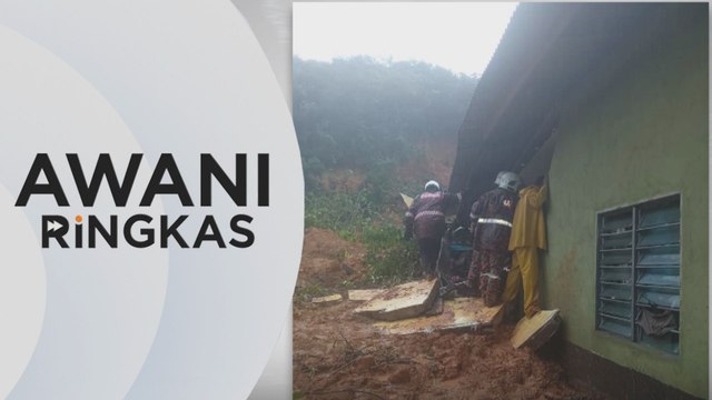 AWANI Ringkas: Tanah runtuh | Bencana banjir