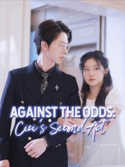 Against the Odds Cici's Second Act 2024 Short Drama