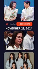 Today’s headlines: President Marcos, Sara Duterte, NewJeans | The wRap | November 29, 2024