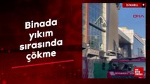 İstanbul Güngören'deki binada yıkım sırasında çökme