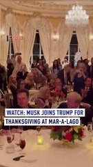 Watch: Musk joins Trump for Thanksgiving at Mar-a-Lago