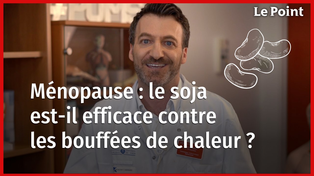 Quels aliments pour réduire les effets de la ménopause ? La chronique nutrition