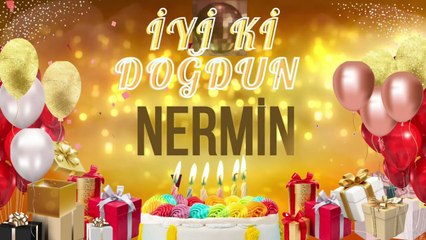 NERMİN - Doğum Günün Kutlu Olsun Nermin