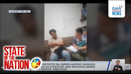 Radio commentator na inireklamong nangikil para umatras sa Eleksyon ang makakalabang incumbent mayor, arestado | SONA
