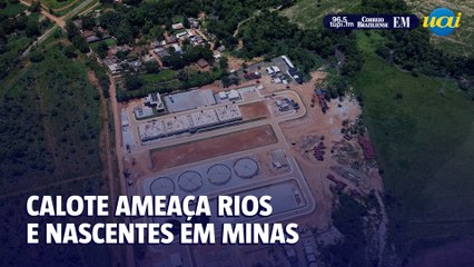 Calote ameaça nascentes e rios em Minas
