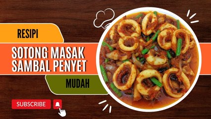 Sotong Masak Sambal Penyet