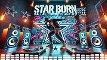 Star Born: Dallas Cowboys Anthem 🎶 | SiroccoFlow (Copyright Free Music)