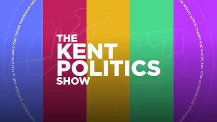 The Kent Politics Show - Friday 29th November 2024