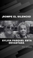 Sylvia Pasquel rompe el silencio tras la muerte de Silvia Pinal