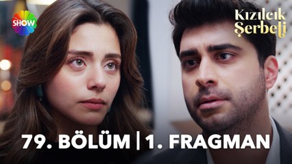 Kızılcık Şerbeti 79. Bölüm 1. Fragman | "Sen varsan, varım ben!"