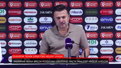Bülent Uygun: Birçok pozisyon ürettiğimiz maçtan mağlubiyetle ayrıldık