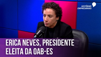 Erica Neves, presidente eleita da OAB-ES | Estúdio Tribuna Online #96