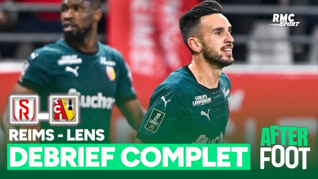 Reims 0-2 Lens : Le débrief complet de l’After foot après le triomphe lensois