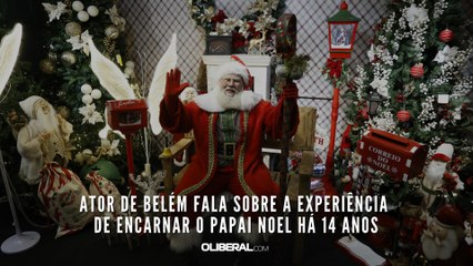 Ator de Belém fala sobre a experiência de encarnar o Papai Noel há 14 anos