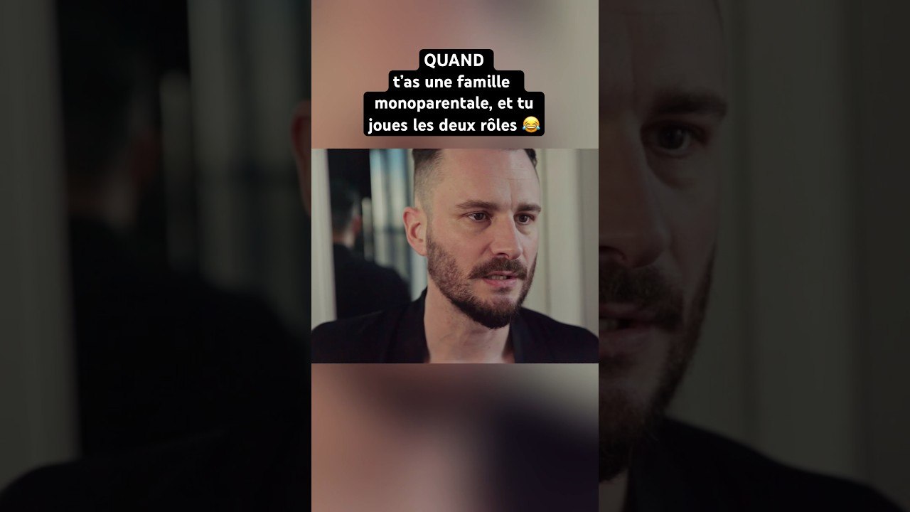 QUAND T’AS UNE FAMILLE MONO PARENTALE ET QUE TU JOUES LES 2 ROLES ! #humour #blablou #film #sketch