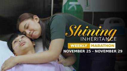 Shining Inheritance: Weekly Marathon | November 25 - November 29, 2024