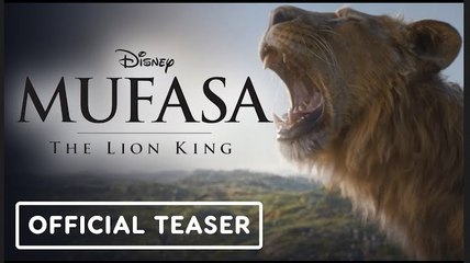 Mufasa: The Lion King | Teaser Trailer - Aaron Pierre, Mads Mikkelsen, Donald Glover